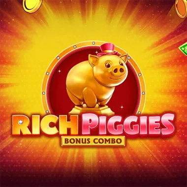 Rich Piggies Bonus Combo